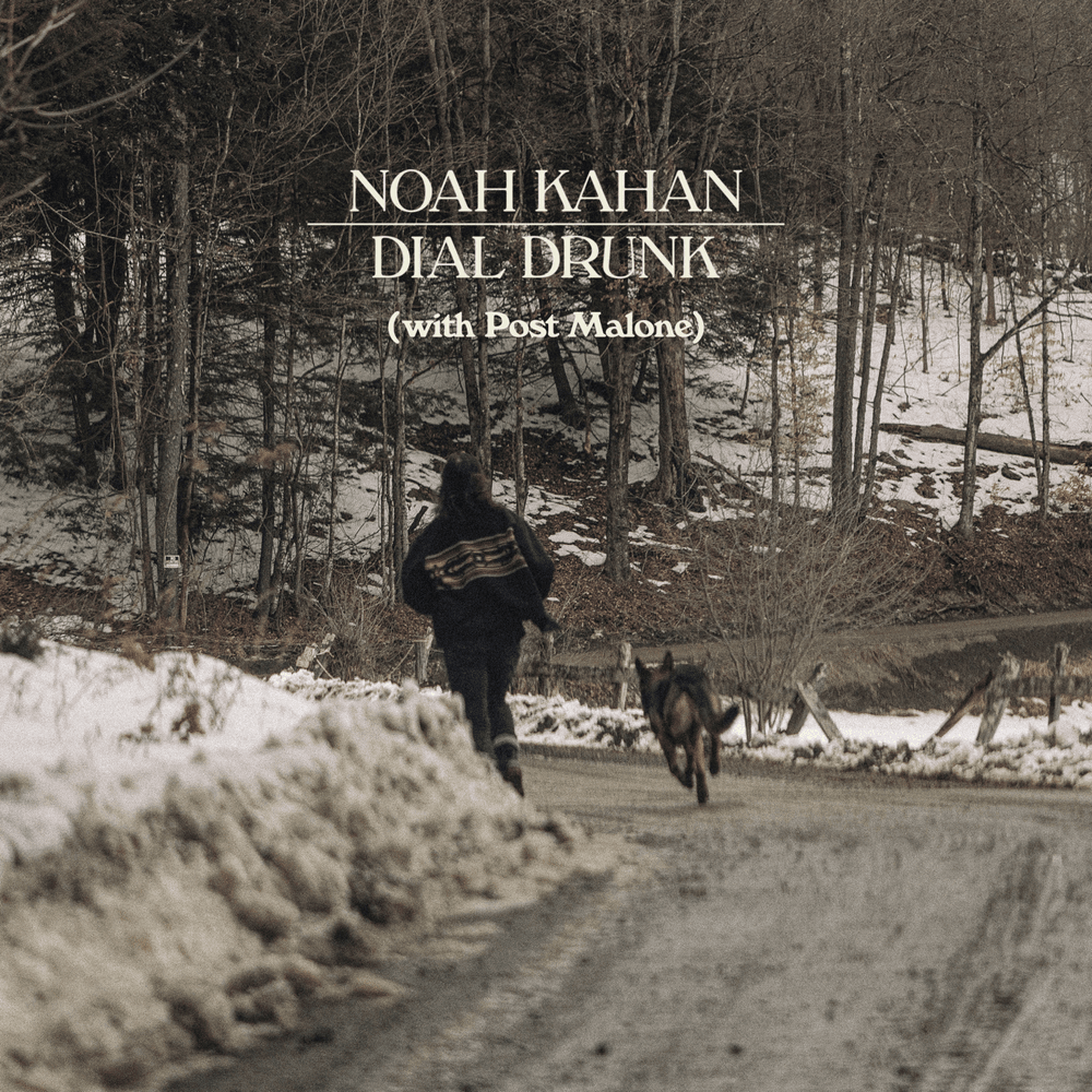 Noah Kahan - Dial Drunk 7"