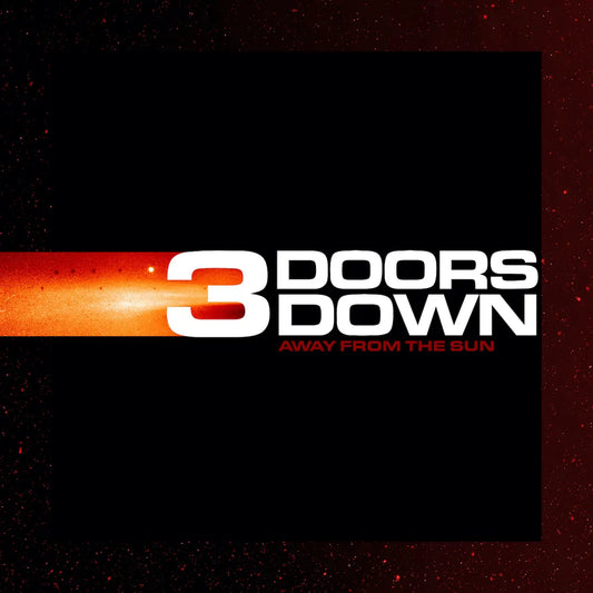 3 Doors Down - Away From The Sun LP