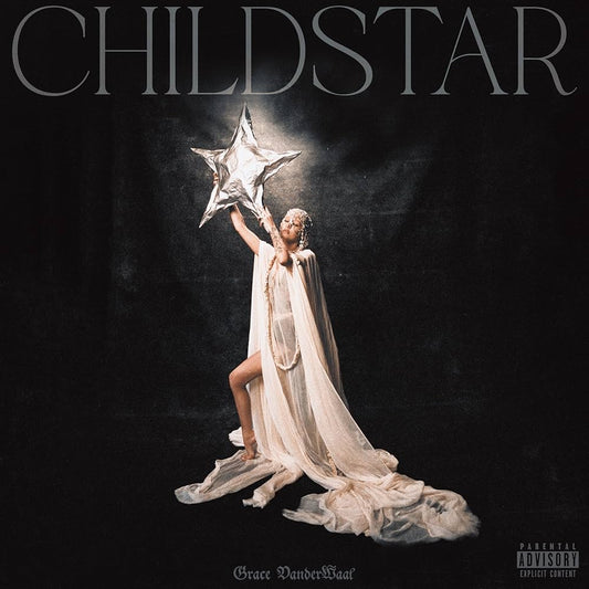 Grace VanderWaal - CHILDSTAR LP