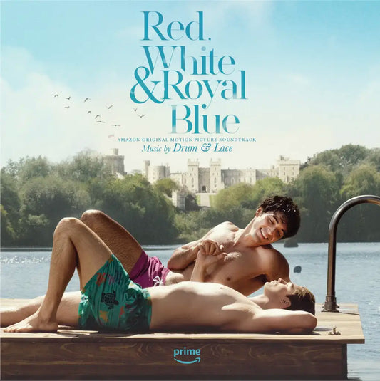 Drum & Lace -  Red, White & Royal Blue (Amazon Original Motion Picture Soundtrack) LP