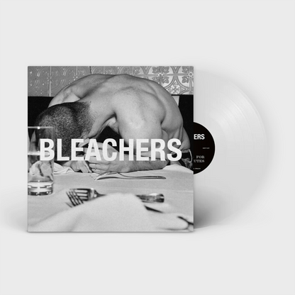 Bleachers - everyone for ten minutes LP